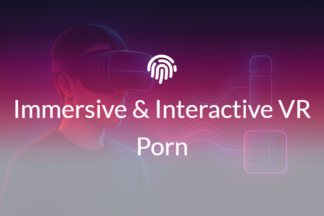 Immersive & Interactive VR Porn featured image